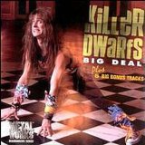Killer Dwarfs - Big Deal