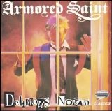 Armored Saint - Delirious Nomad