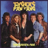 Tygers of Pan Tang - The Wreck-Age