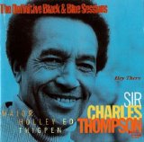 Sir Charles Thompson - Hey There