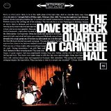 Dave Brubeck Quartet, The - The Dave Brubeck Quartet At Carnegie Hall