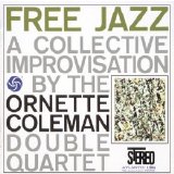 Ornette Coleman Double Quartet - Free Jazz