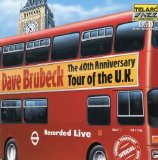 Dave Brubeck - The 40th Anniversary Tour Of The U.K