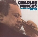 Charles Mingus - Pithecanthropus Erectus
