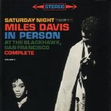 Miles Davis - In Person At The Blackhawk, Volume 2 - Saturday Night
