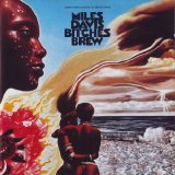 Miles Davis - Bitches Brew