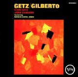 Stan Getz and Joao Gilberto - Getz-Gilberto