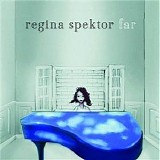 Regina Spektor - Far