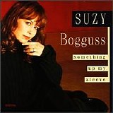 Suzy Bogguss - Something Up My Sleeve