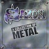 Saxon - A Collection Of Metal