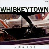 Whiskeytown - Faithless Street