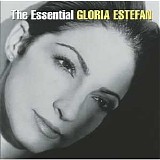 Gloria Estefan - The Essential Gloria Estefan