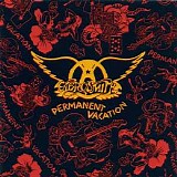 Aerosmith - Permanent Vacation