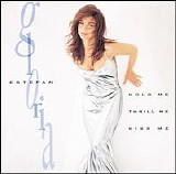Gloria Estefan - Hold Me, Thrill Me, Kiss Me