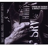Stevie Ray Vaughan & Double Trouble - The Real Deal: Greatest Hits 2