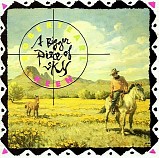 Robert Earl Keen, Jr. - A Bigger Piece Of Sky