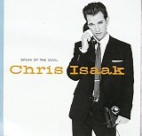 Chris Isaak - Speak Of The Devil