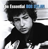 Bob Dylan - The Essential Bob Dylan