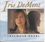 Iris DeMent - Infamous Angel