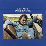 John Prine - Sweet Revenge