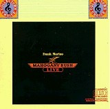 Frank Marino & Mahogany Rush - Frank Marino & Mahogany Rush Live