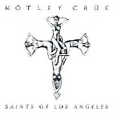 MÃ¶tley CrÃ¼e - Saints Of Los Angeles