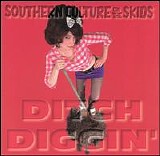 Southern Culture On The Skids - Ditch Diggin'