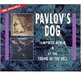 Pavlov's Dog - Pampered Menial