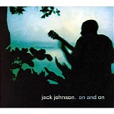Jack Johnson - On And On