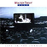 Walter Trout - Life In The Jungle