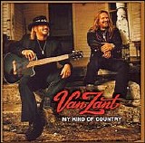 Van Zant - My Kind of Country [Best Buy]