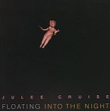 Julee Cruise - Floating Into The Night