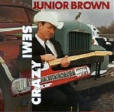 Junior Brown - Semi Crazy