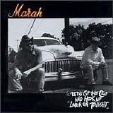 Marah - Let's Cut The Crap And Hook Up Later On Tonight