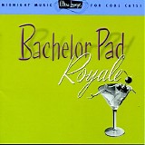 Various artists - Ultra-Lounge Volume 04 - Bachelor Pad Royale