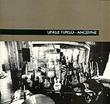 Uncle Tupelo - Anodyne