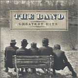 The Band - Greatest Hits