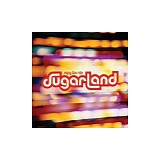 Sugarland - Enjoy The Ride
