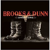 Brooks & Dunn - Cowboy Town