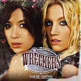 The Wreckers - Stand Still, Look Pretty