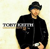 Toby Keith - Greatest Hits Vol 2