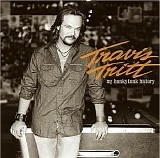 Travis Tritt - My Honky Tonk History