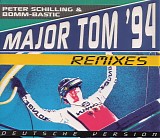 Peter Schilling - Major Tom '94 - Deutsche Version Remixes