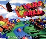 Ravers World - Paradise Of Rave