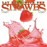 The Strawbs - Lay Down With The Strawbs