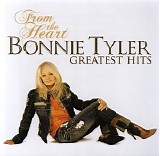 Bonnie Tyler - From the Heart: Greatest Hits