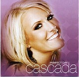 Cascada - Perfect Day