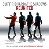 Cliff Richard - Reunited (50th Anniversary)