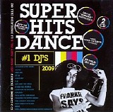 Various artists - Super Hits Dance 1 DJs 2009 (2cd)