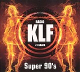 Various artists - Radio KLF Super 90's